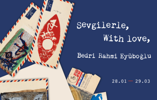Sessiz Mektuplar Konuşuyor: “Sevgilerle, Bedri Rahmi Eyüboğlu” Sergisi Casa Botter’de Açıldı!